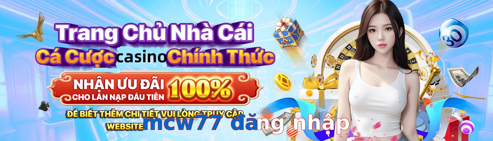 mcw77 đăng nhập